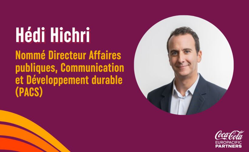 Hédi Hichri joins Coca-Cola Europacific Partners France as Director of Public Affairs, communication and sustainable development